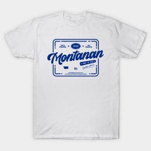 Original Montanan Cool and Fun Vintage Stamp Print Montana Resident T-Shirt